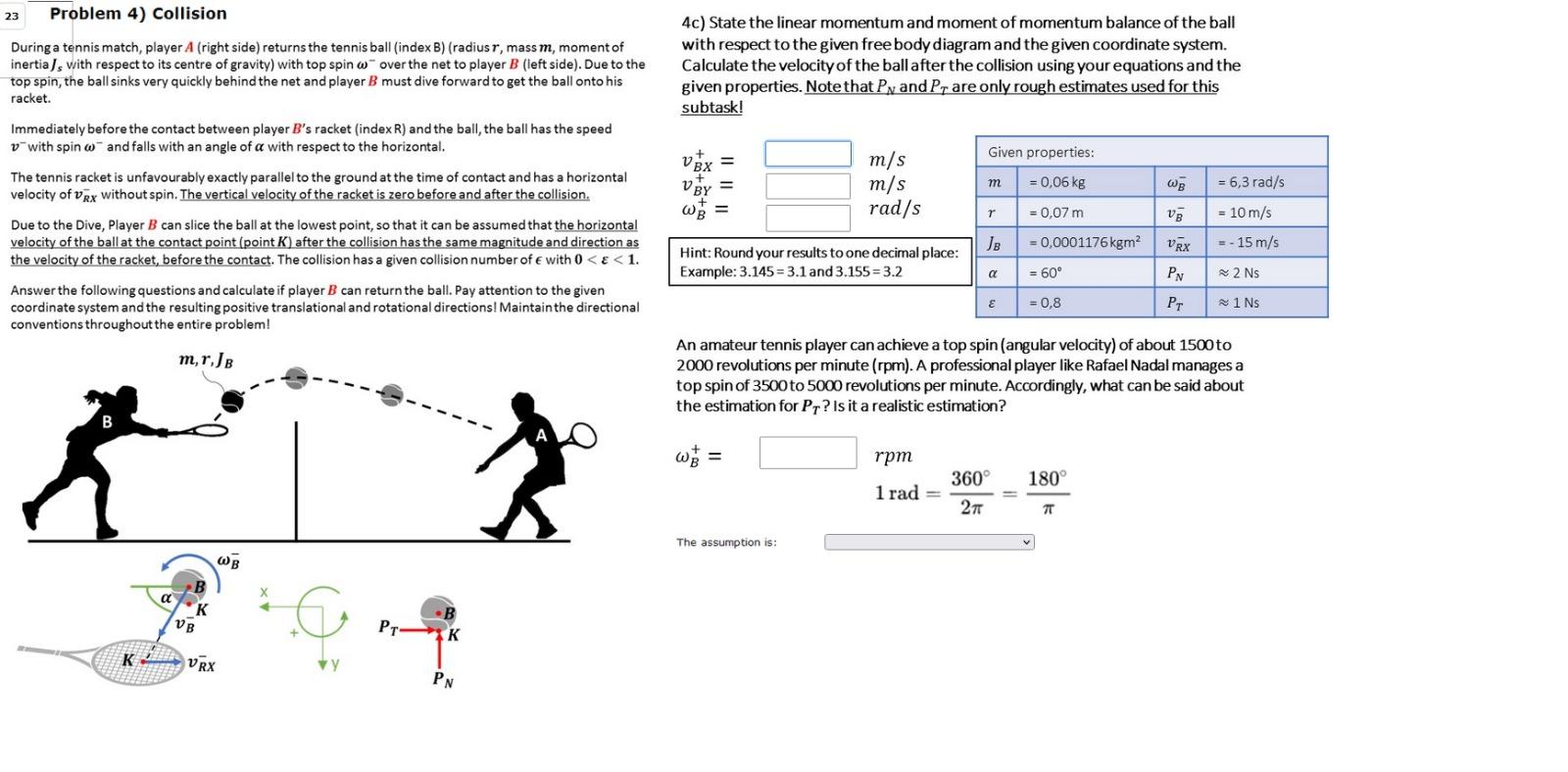 Collision During a tennis match, player