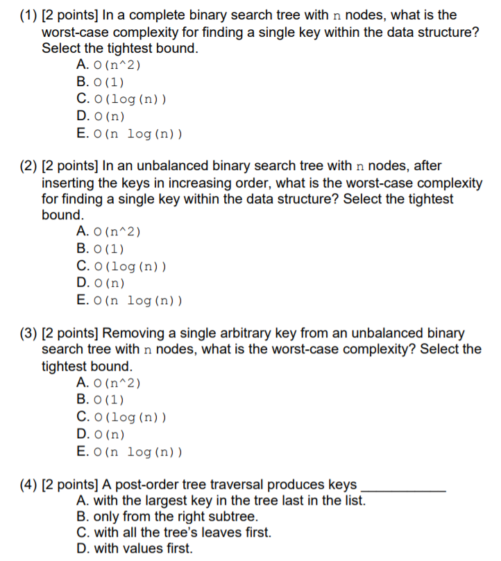 Solved (1) [2 points] In a complete binary search tree with | Chegg.com