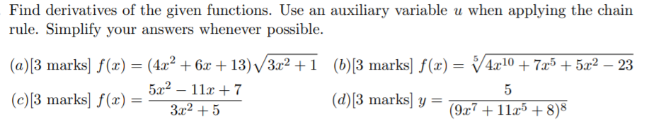 Solved Find derivatives of the given functions. Use an | Chegg.com