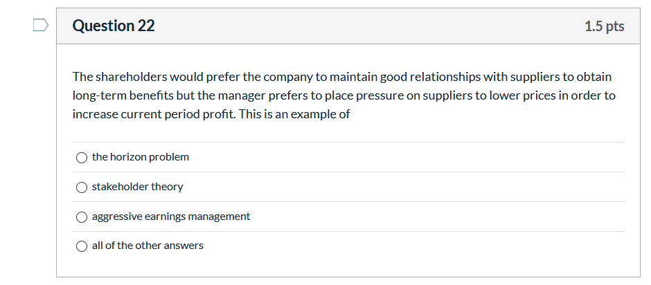 Solved Question 22 1.5 pts The shareholders would prefer the | Chegg.com