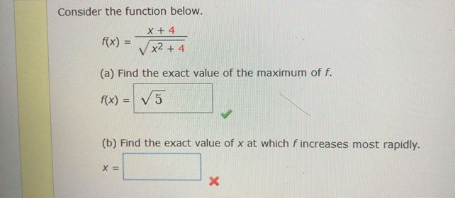 Solved Consider the function below. X + 4 f(x) (x² + 4 (a) | Chegg.com
