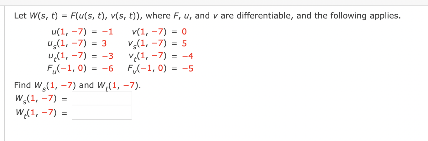 Solved Let W(s,t)=F(u(s,t),v(s,t)), Where F,u, And V Are | Chegg.com