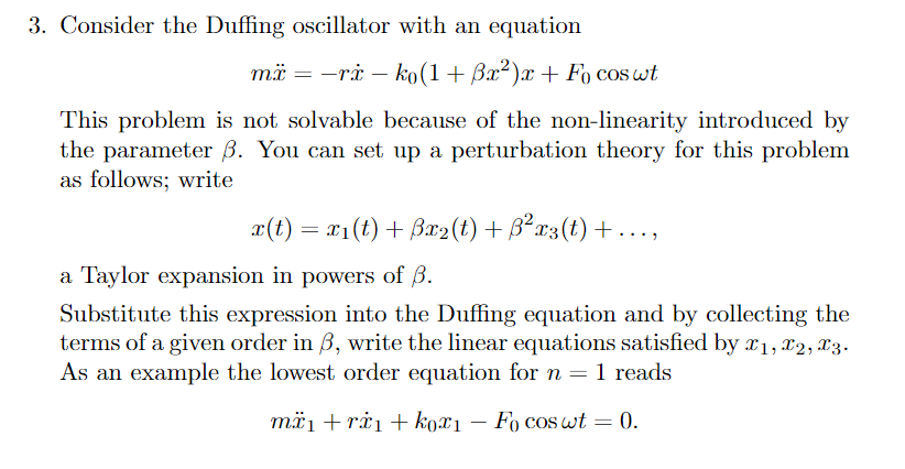 Solved 3. Consider The Duffing Oscillator With An Equation | Chegg.com