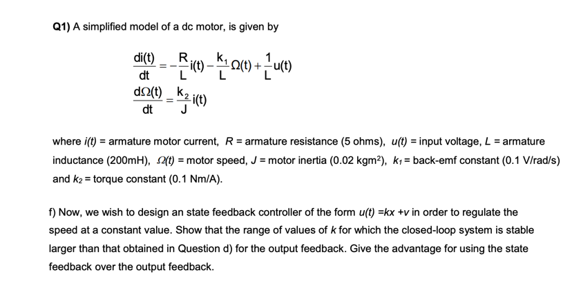 Solved Q1) A simplified model of a dc motor, is given by | Chegg.com