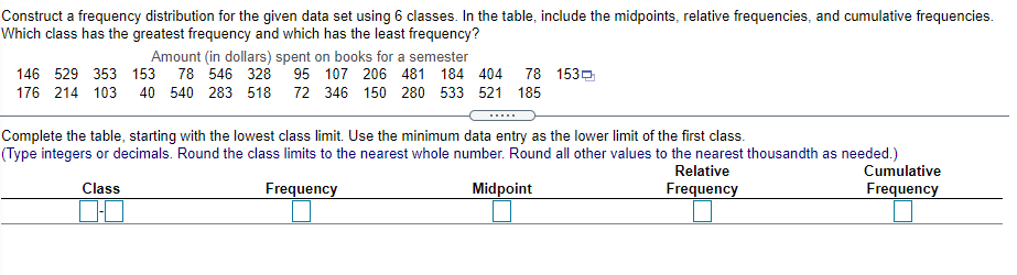 Solved Construct a frequency distribution for the given data | Chegg.com