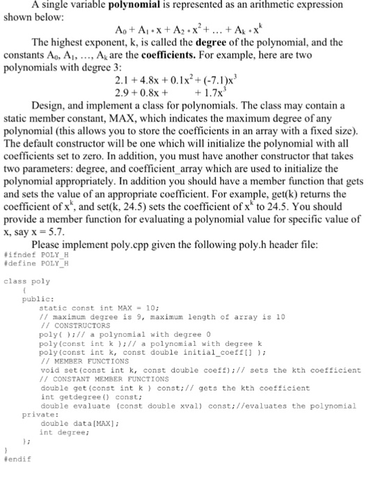 solved-a-single-variable-polynomial-is-represented-as-an-chegg