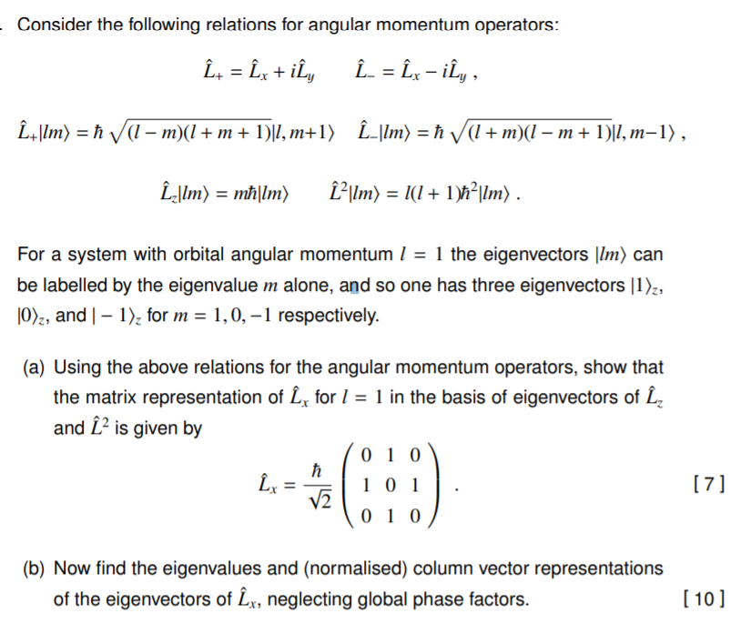 Solved Find the matrix representation of L_x for l = 1 in | Chegg.com