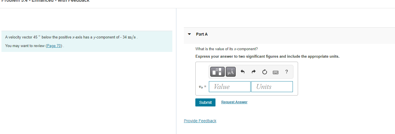 Solved A velocity vector 45∘ below the positive x-axis has a | Chegg.com