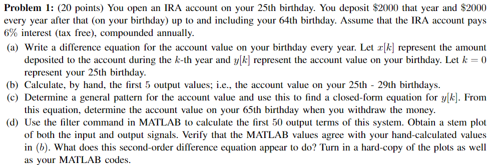 A Problem 1: (20 Points) You Open An IRA Account On | Chegg.com