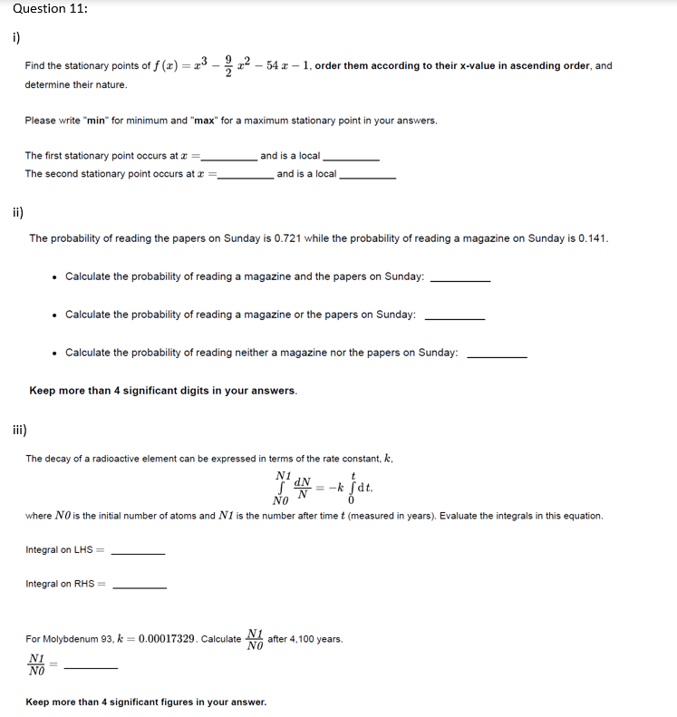 Solved Question 11: i) Find the stationary points of f (x) = | Chegg.com