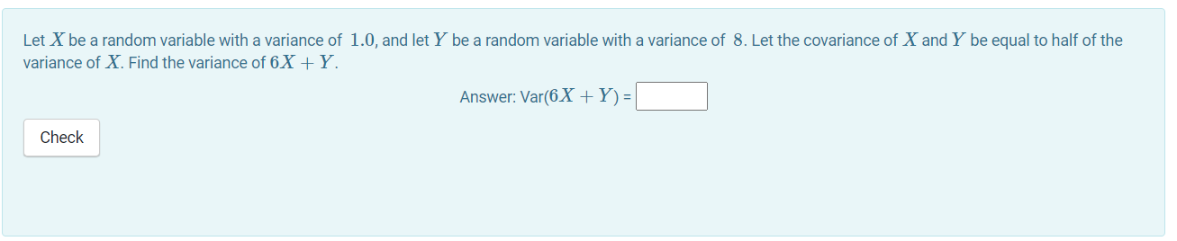 Solved Let X be a random variable with a variance of 4 . | Chegg.com