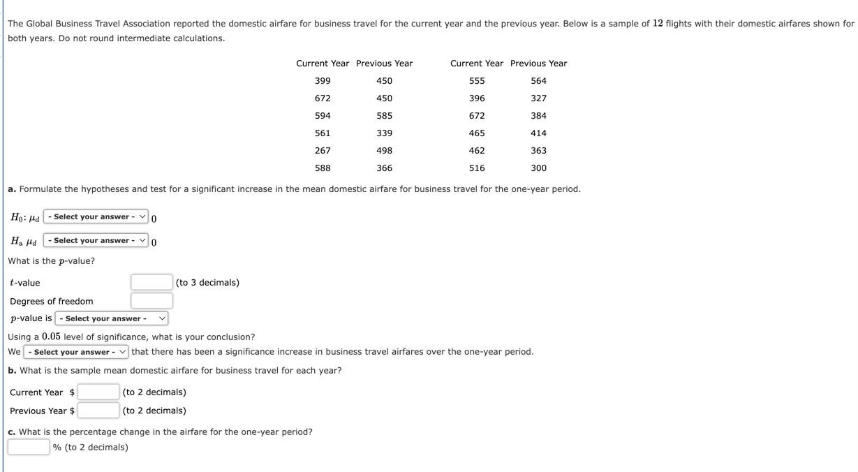 Solved The Global Business Travel Association reported the | Chegg.com