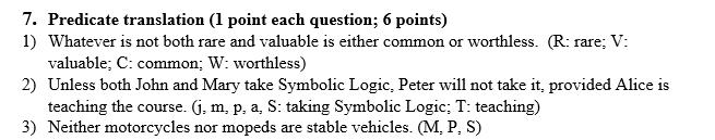 Solved 7. Predicate translation (1 point each question; 6 | Chegg.com
