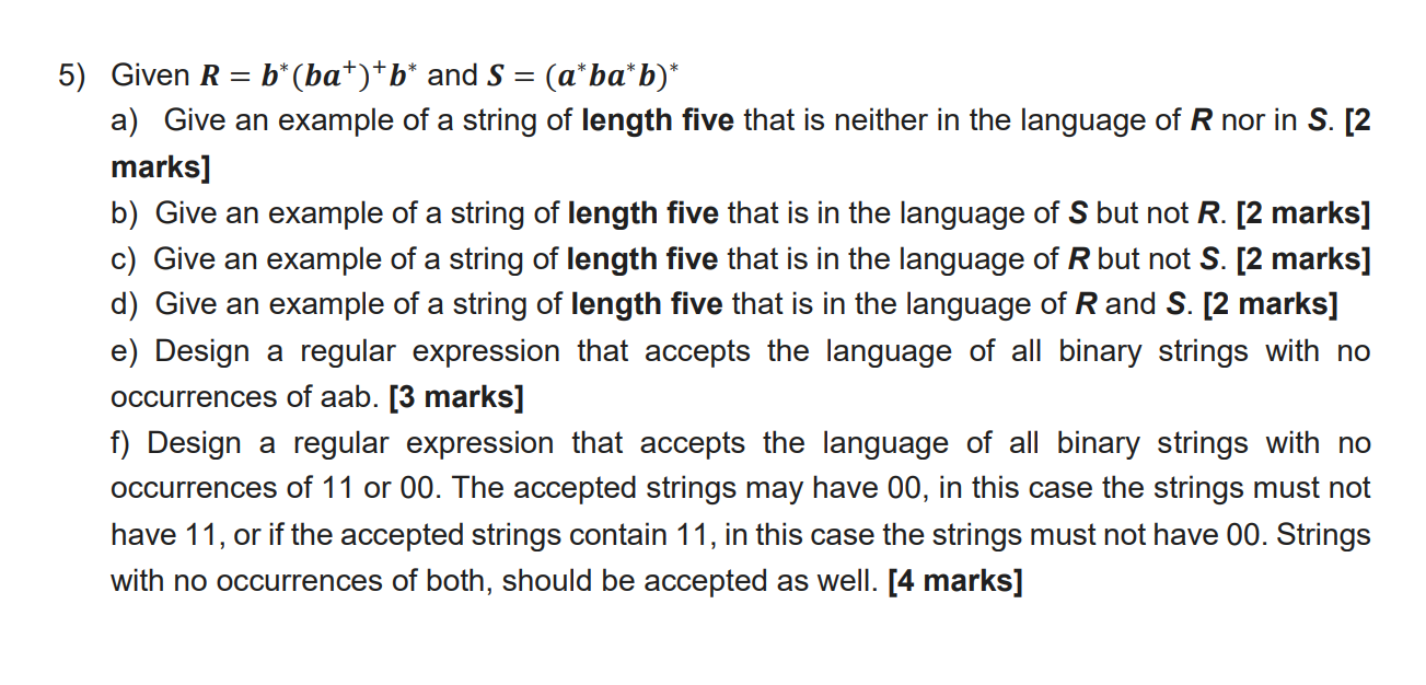 Solved Given R=b∗(ba+)+b∗ And S=(a∗ba∗b)∗ A) Give An Example | Chegg.com