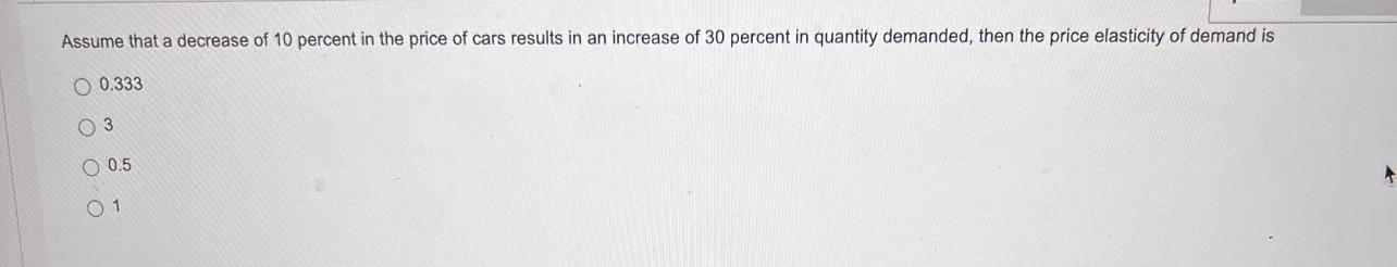 Solved Assume that a decrease of 10 percent in the price of | Chegg.com