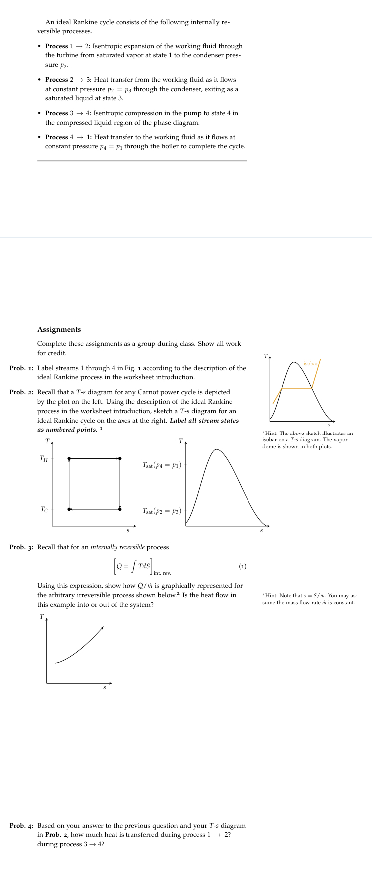 Solved An ideal Rankine cycle consists of the following | Chegg.com