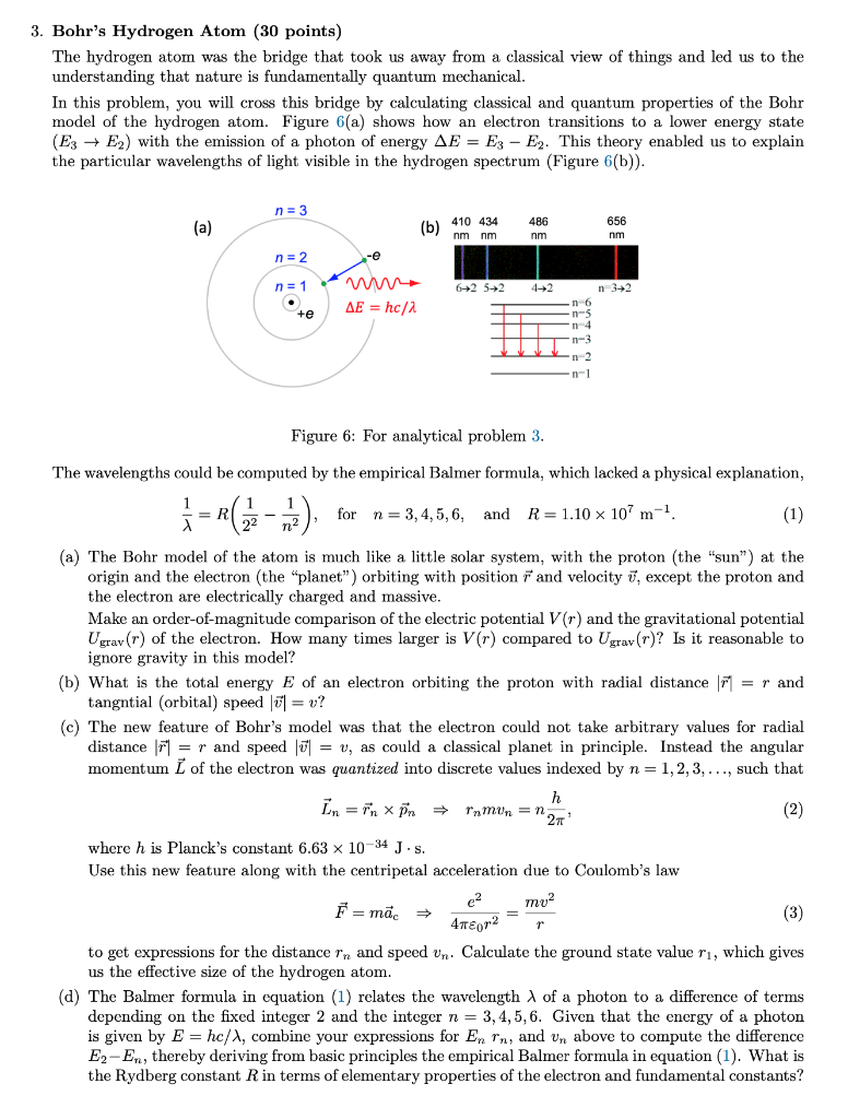 3. Bohr's Hydrogen Atom (30 Points) The Hydrogen Atom | Chegg.com