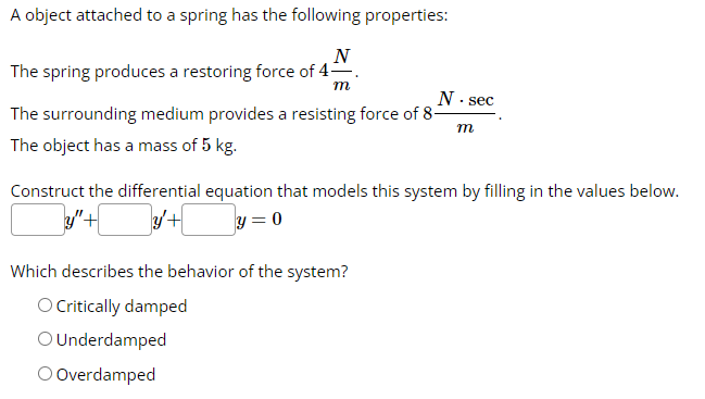 Solved A object attached to a spring has the following | Chegg.com