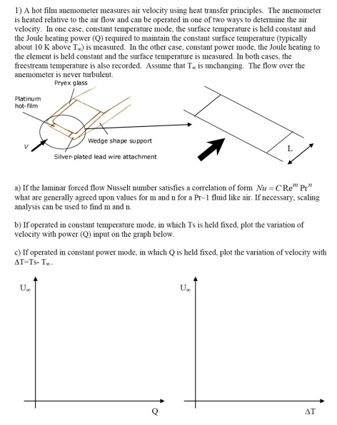 Solved 1) A hot film anemometer measures air velocity using | Chegg.com