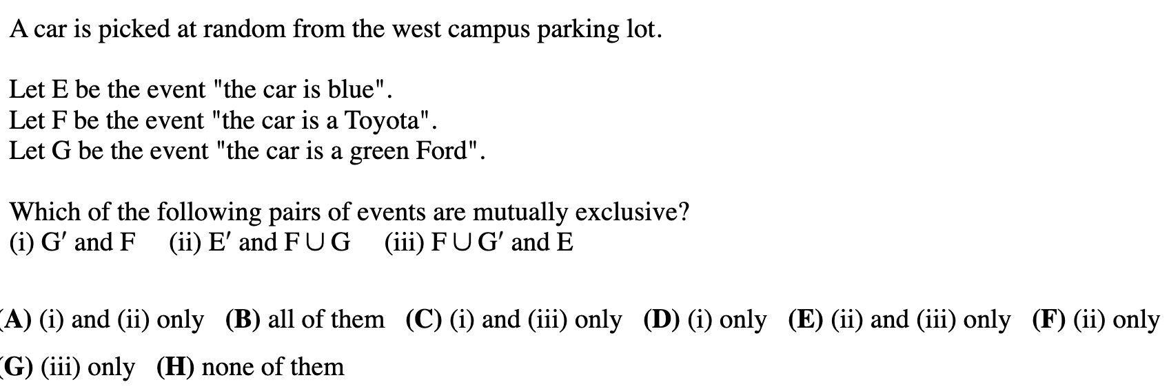 Solved A car is picked at random from the west campus | Chegg.com