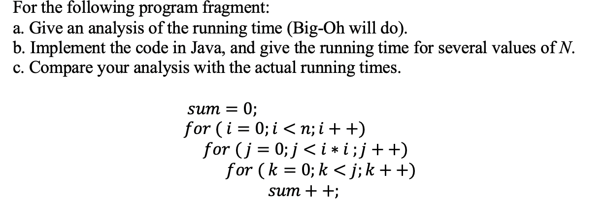Solved For the following program fragment: a. Give an | Chegg.com