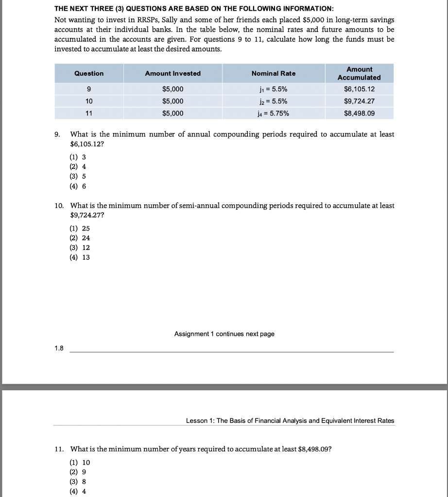 Solved THE NEXT THREE (3) QUESTIONS ARE BASED ON THE | Chegg.com