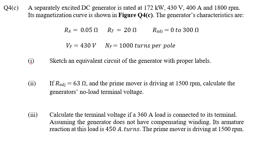 Solved A separately excited DC generator is rated at 172 | Chegg.com