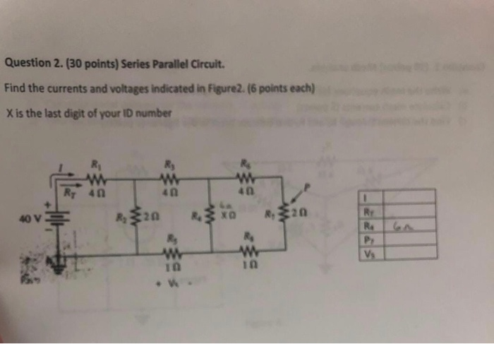 Solved Question 2.(30 points) Series Parallel Circuit Find | Chegg.com