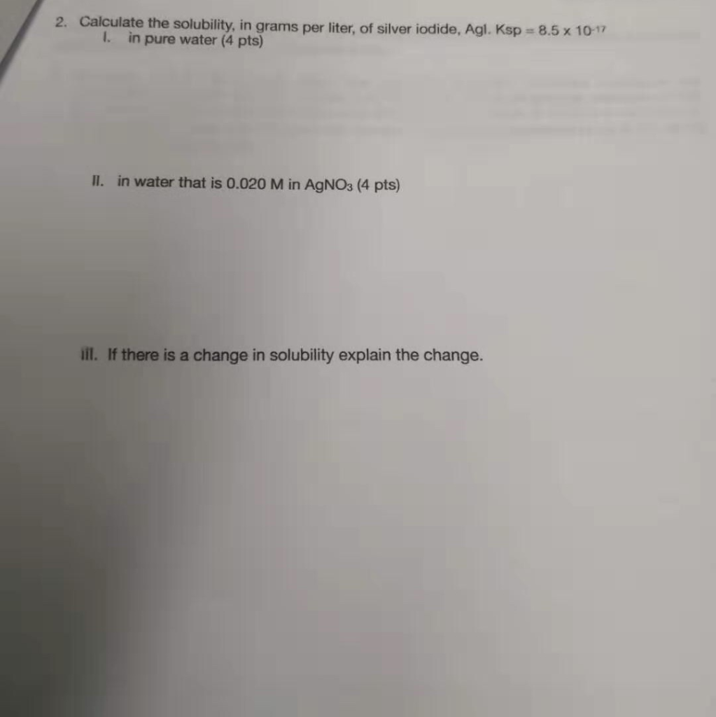 Solved 2. Calculate the solubility in grams per liter. of Chegg