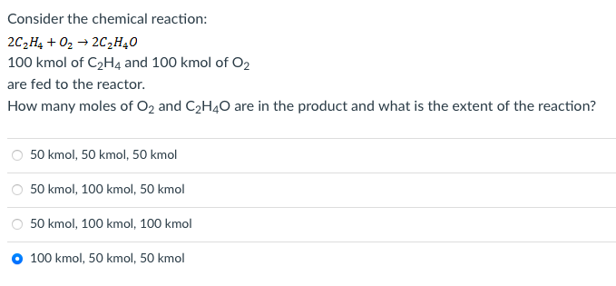 Solved Consider the chemical reaction: 2C₂H₂ + O₂ → 2C₂H4O | Chegg.com