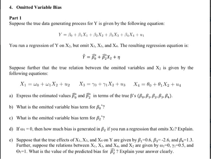 4. Omitted Variable Bias Part 1 Suppose the true data | Chegg.com
