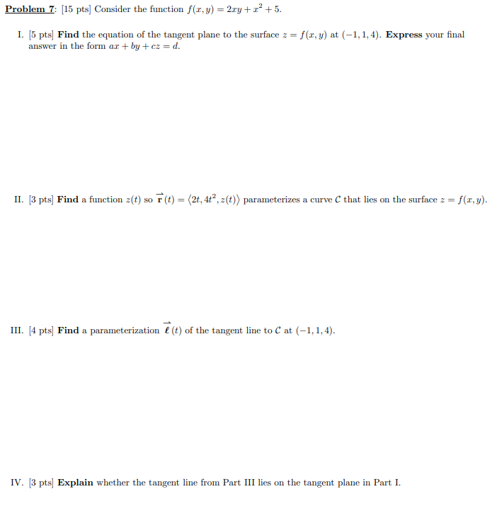 Solved Problem 7: [15 pts] Consider the function f(r,y) = | Chegg.com