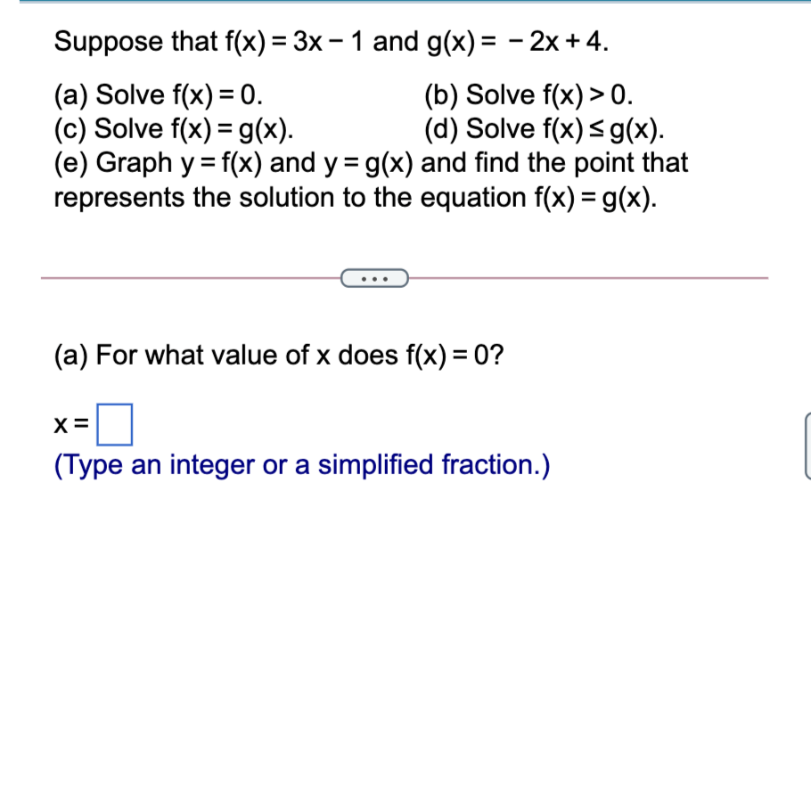 Solved Suppose that f(x) = 3x - 1 and g(x) = - 2x + 4. (a) | Chegg.com