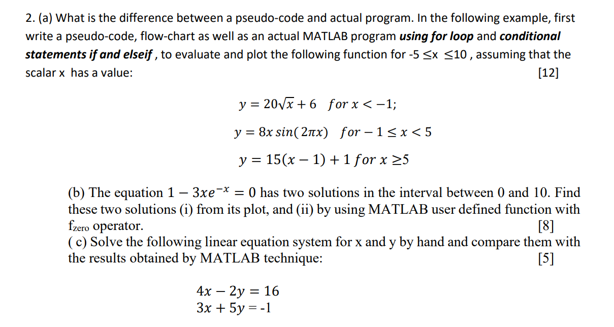 Solved (a) What is the difference between a pseudo-code and | Chegg.com
