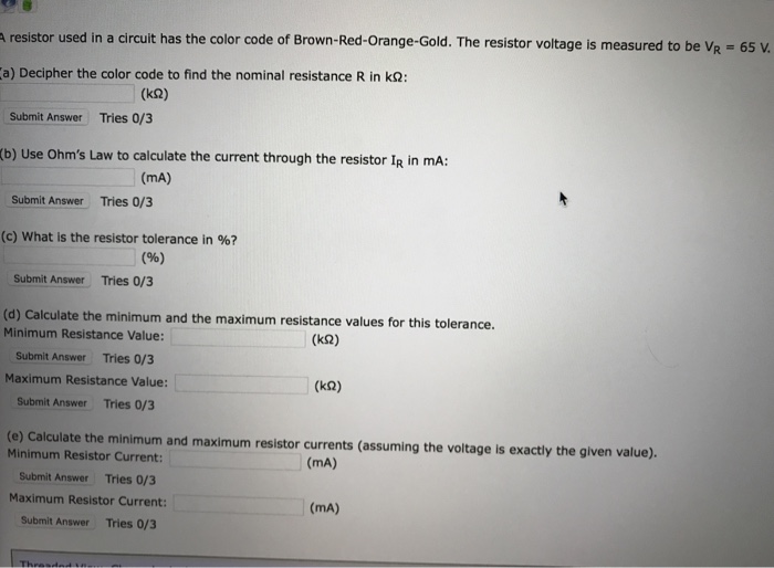 Solved A resistor used in a circuit has the color code of | Chegg.com