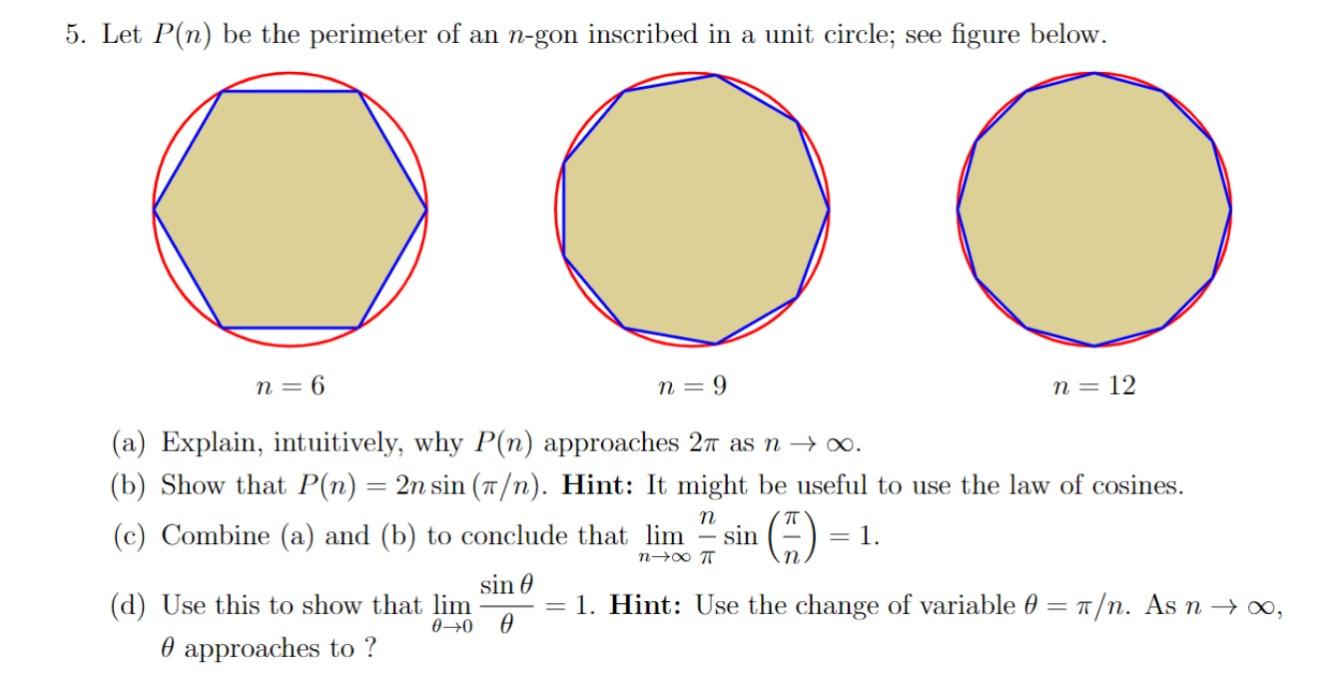 Solved 5. Let P(n) be the perimeter of an n-gon inscribed in | Chegg.com