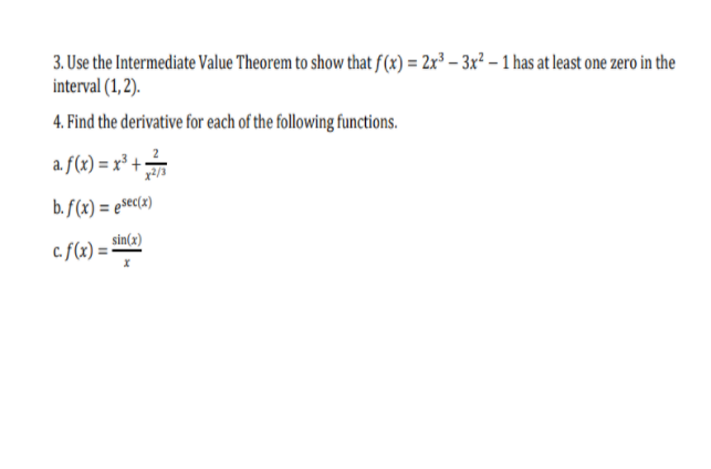 Solved 3. Use the Intermediate Value Theorem to show that | Chegg.com
