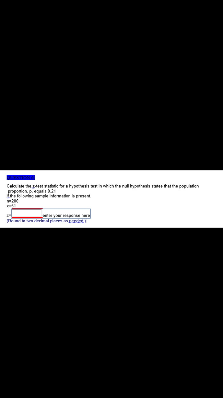 Solved Calculate the z-test statistic for a hypothesis test | Chegg.com