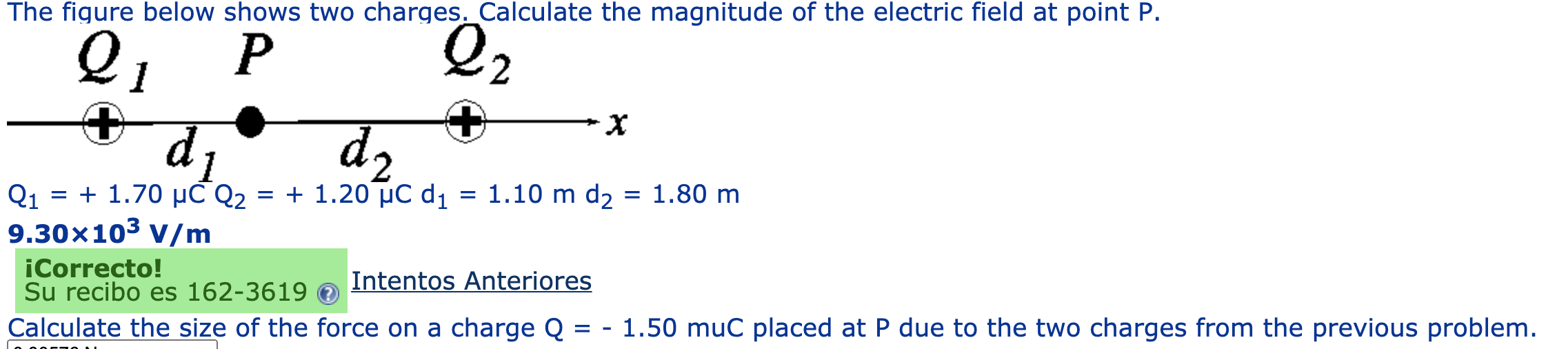 Solved Calculate the size of the force on a charge Q = - | Chegg.com