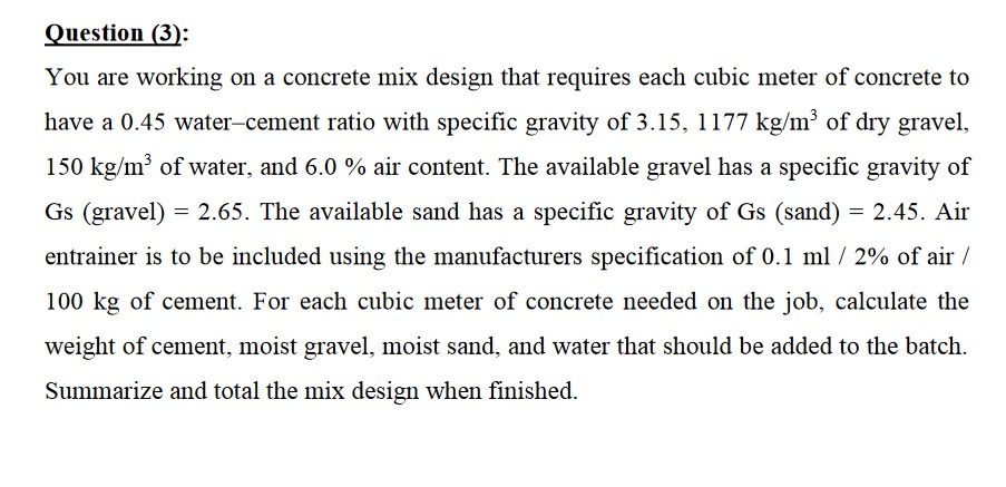 solved-question-3-you-are-working-on-a-concrete-mix-design-chegg