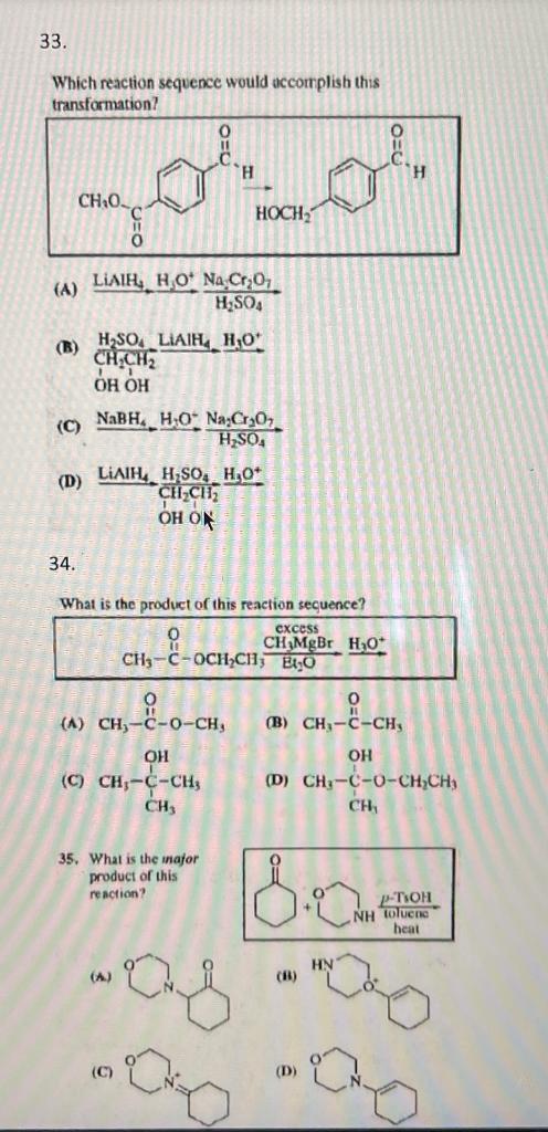 Solved 33. Which Reaction Sequence Would Accomplish This | Chegg.com