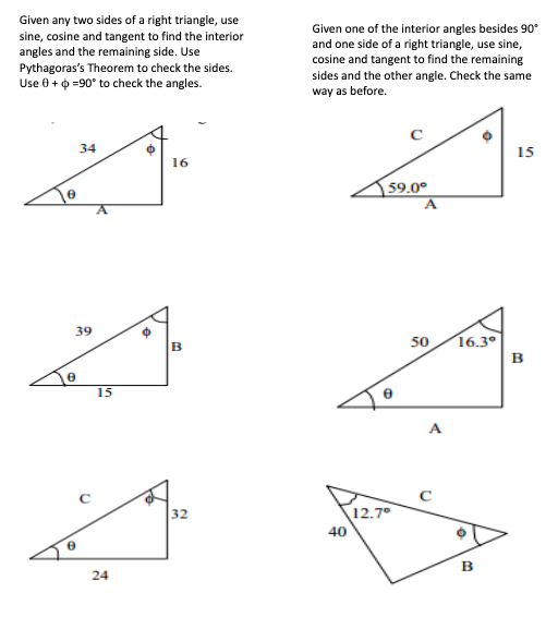 Solved Given any two sides of a right triangle, use sine, | Chegg.com