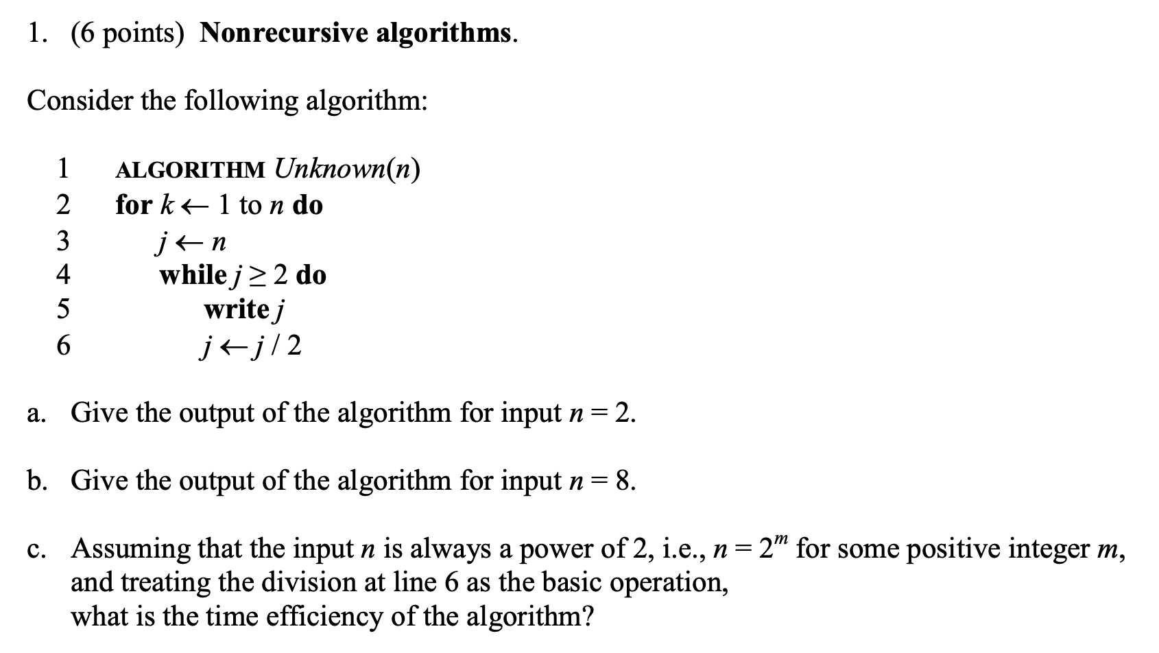 Solved 1. (6 points) Nonrecursive algorithms. Consider the | Chegg.com