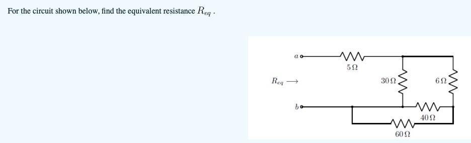 Solved For the circuit shown below, find the equivalent | Chegg.com