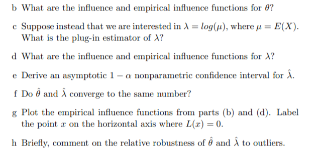 Solved B What Are The Influence And Empirical Influence F Chegg Com