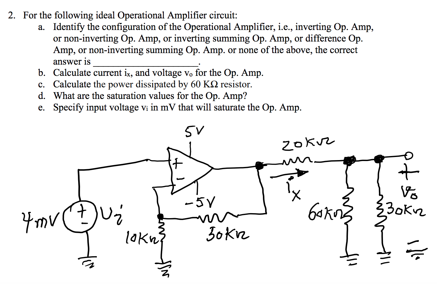 Solved 2. For the following ideal Operational Amplifier | Chegg.com