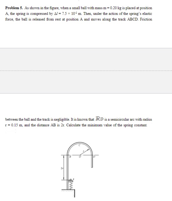 Problem 5. As shown in the figure, when a small ball | Chegg.com