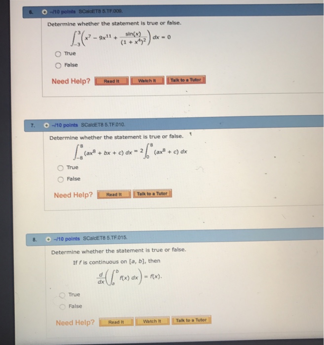 Solved 5.TF 009 Determine whether the statement is true or | Chegg.com