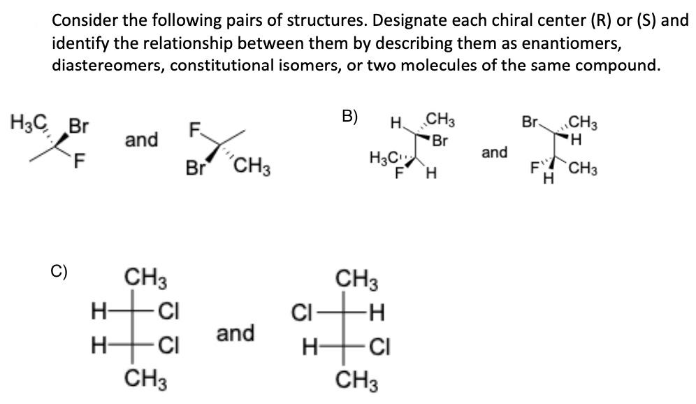Solved Consider the following pairs of structures. Designate | Chegg.com