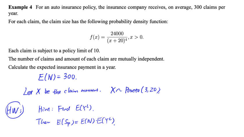 Example 4 For an auto insurance policy, the insurance | Chegg.com